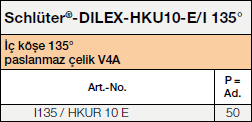 Schlüter®- DILEX-HKU-EB 135°