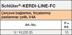 <a name='fc'></a>Schlüter®-KERDI-LINE-FC