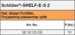 <a name='2'></a>Schlüter®-SHELF-E-S2
